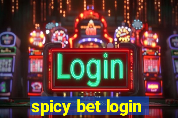 spicy bet login